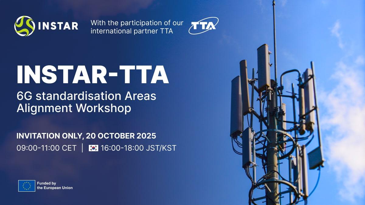 6G INSTAR-TTA Standardisation Areas Alignment Workshop