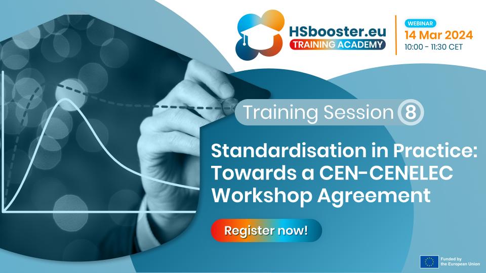 Standardisation in Practice: Towards a CEN-CENELEC Workshop Agreement