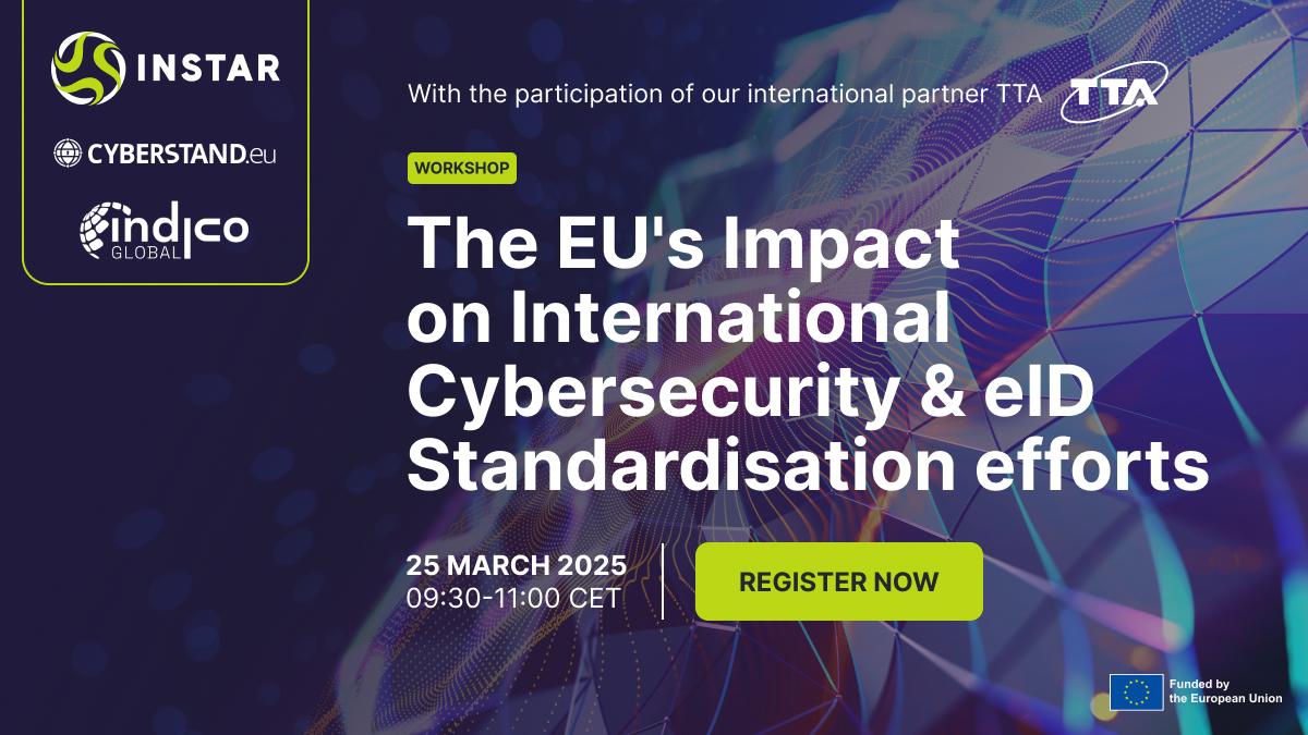 INSTAR workshop | The EU's Impact on International Cybersecurity & eID Standardisation efforts