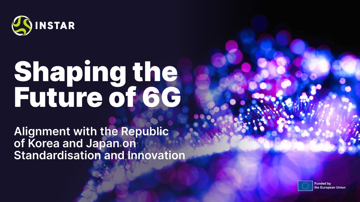 Shaping the Future of 6G: Alignment with the Republic of Korea and Japan on Standardisation and Innovation